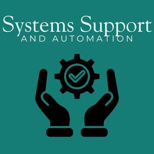 Systems Support and Automation